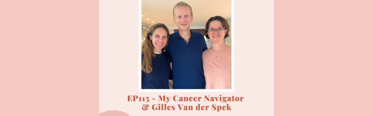 podcast en français sur My Cancer Navigator