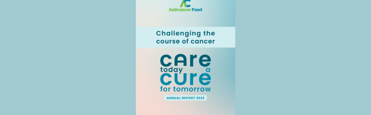Annual Report 2023 of the Anticancer Fund